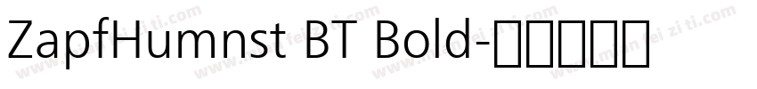 ZapfHumnst BT Bold字体转换